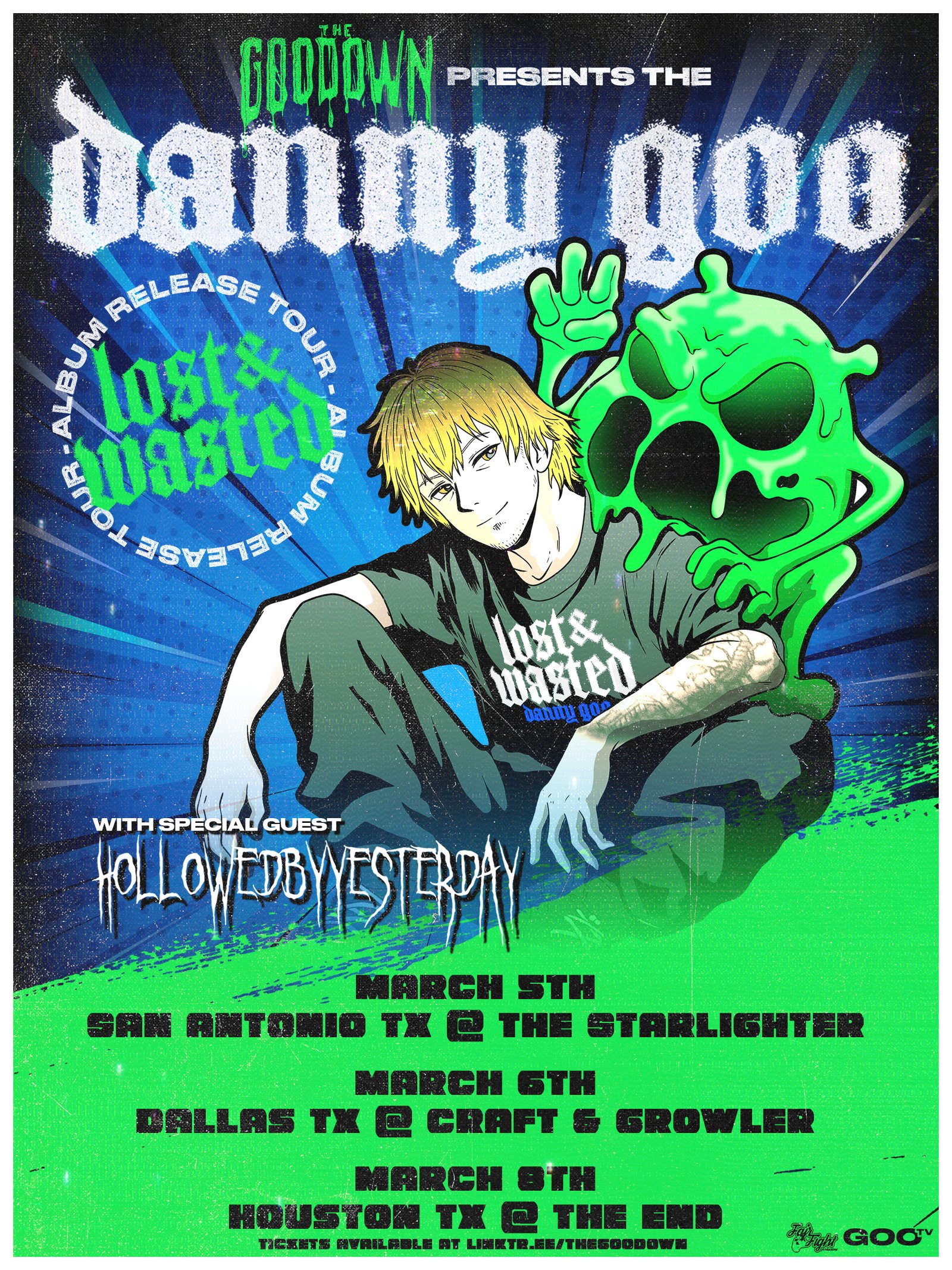 Danny Goo w/ Hollowed By Yesterday